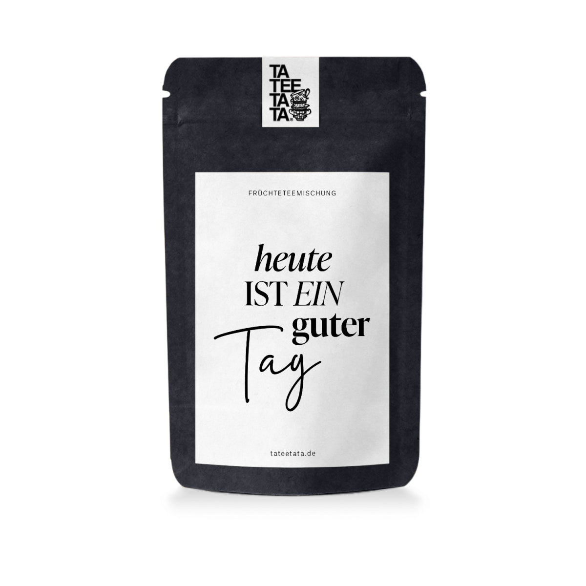 TaTeeTaTa - Heute ist ein guter Tag